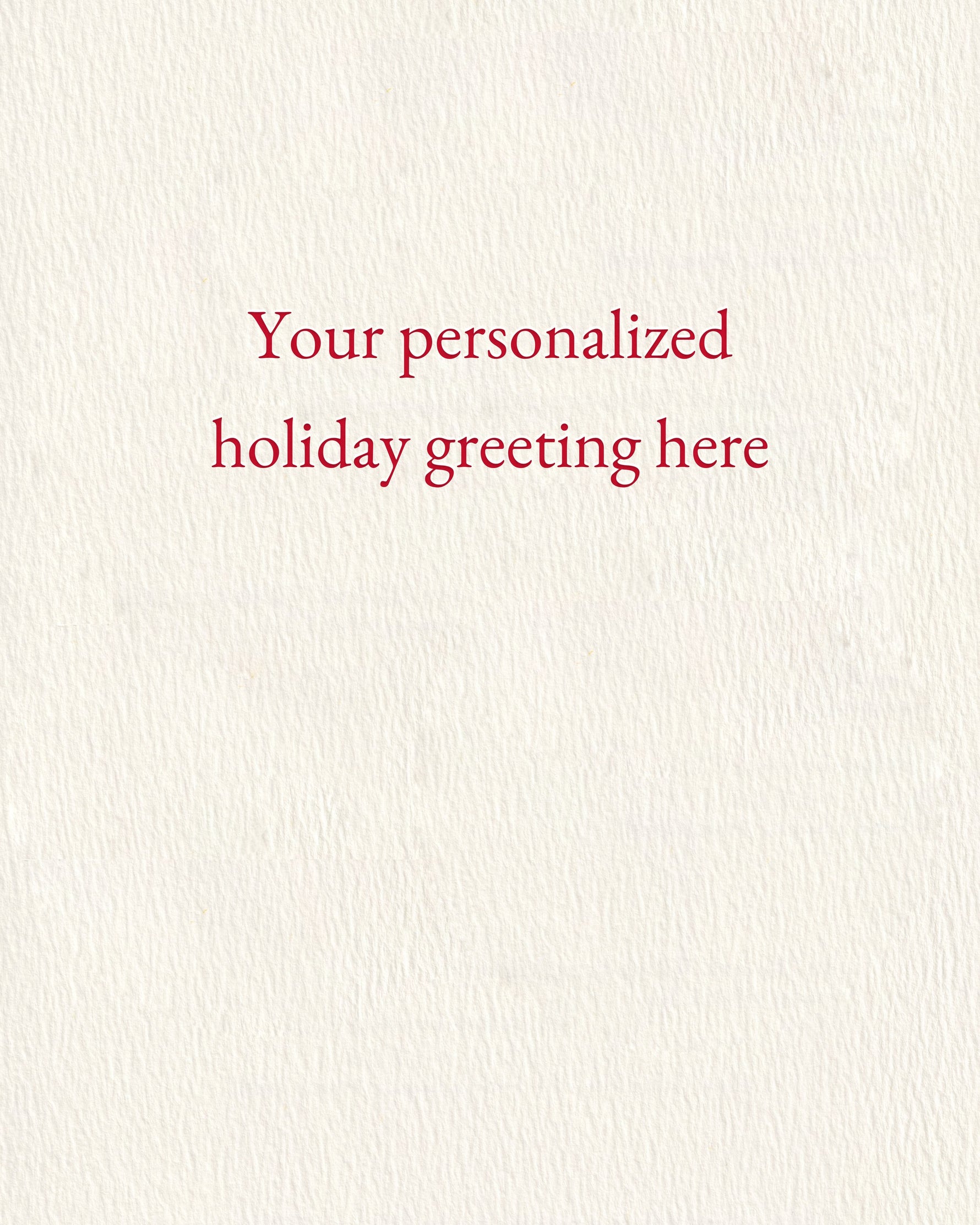 Interior of the personalized card with a sample greeting letterpress-printed in red